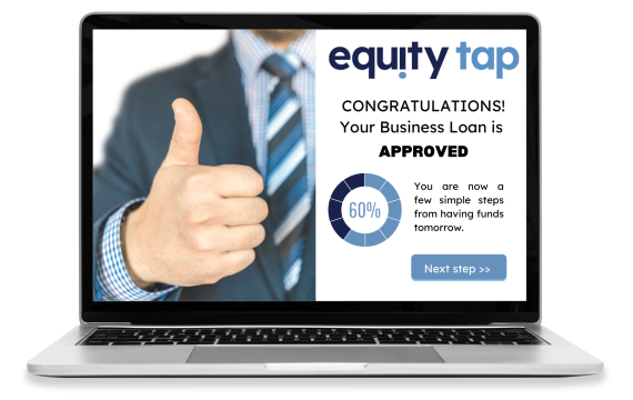 Equity-Tap-Business-Loan-Approved